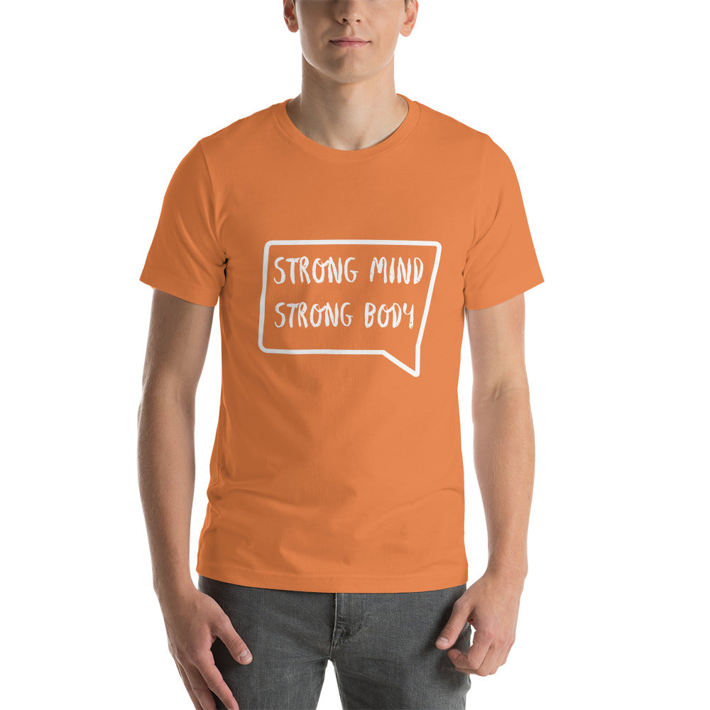 Strong Mind Strong Body T-Shirts