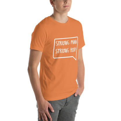 Strong Mind Strong Body T-Shirts
