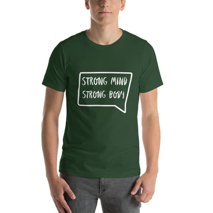 Strong Mind Strong Body T-Shirts