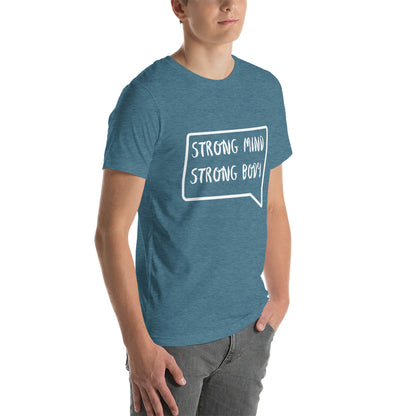Strong Mind Strong Body T-Shirts
