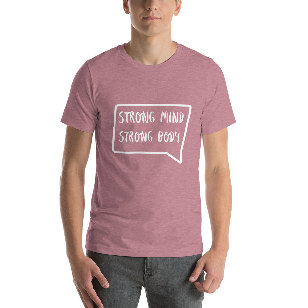 Strong Mind Strong Body T-Shirts