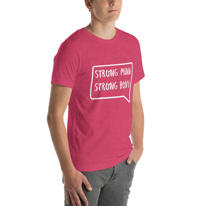 Strong Mind Strong Body T-Shirts