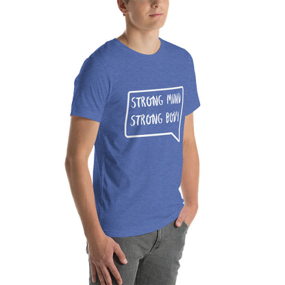 Strong Mind Strong Body T-Shirts