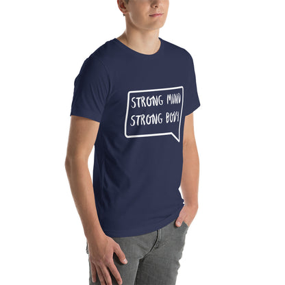 Strong Mind Strong Body T-Shirts